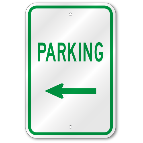 Parking Left Arrow Sign, Outdoor Reflective Aluminum