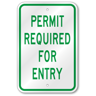 Permit Required For Entry Sign, Outdoor Reflective Aluminum