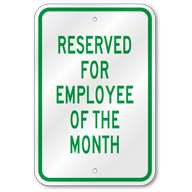 Reserved For Employee Of Month Sign, Outdoor Reflective Aluminum
