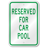 Reserved For Car Pool Sign, Outdoor Reflective Aluminum