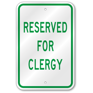 Reserved For Clergy Sign, Outdoor Reflective Aluminum