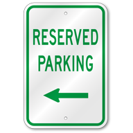 Reserved Parking Left Arrow Sign, Outdoor Reflective Aluminum