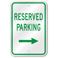 Reserved Parking Right Arrow Sign, Outdoor Reflective Aluminum