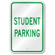 Student Parking Sign, Outdoor Reflective Aluminum