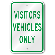 Visitors Vehicles Only Sign, Outdoor Reflective Aluminum