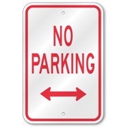No Parking Dual Arrow Sign, Outdoor Reflective Aluminum