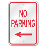 No Parking Left Arrow Sign, Outdoor Reflective Aluminum