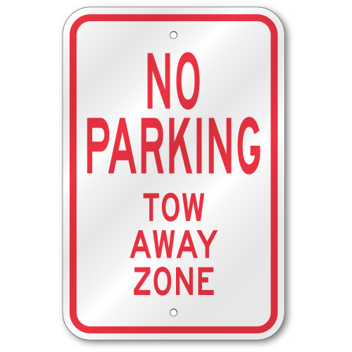 No Parking Tow Away Zone Sign, Outdoor Reflective Aluminum