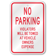 No Parking Violators Will Be Towed Sign, Outdoor Reflective Aluminum
