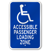 Accessible Passenger Loading Zone Sign, Outdoor Reflective Aluminum