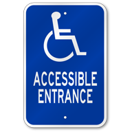 Accessible Entrance Sign, Outdoor Reflective Aluminum