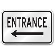 Entrance Left Arrow Sign, Outdoor Reflective Aluminum