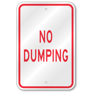 No Dumping Sign, Outdoor Reflective Aluminum