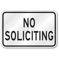 No Soliciting Sign, Outdoor Reflective Aluminum