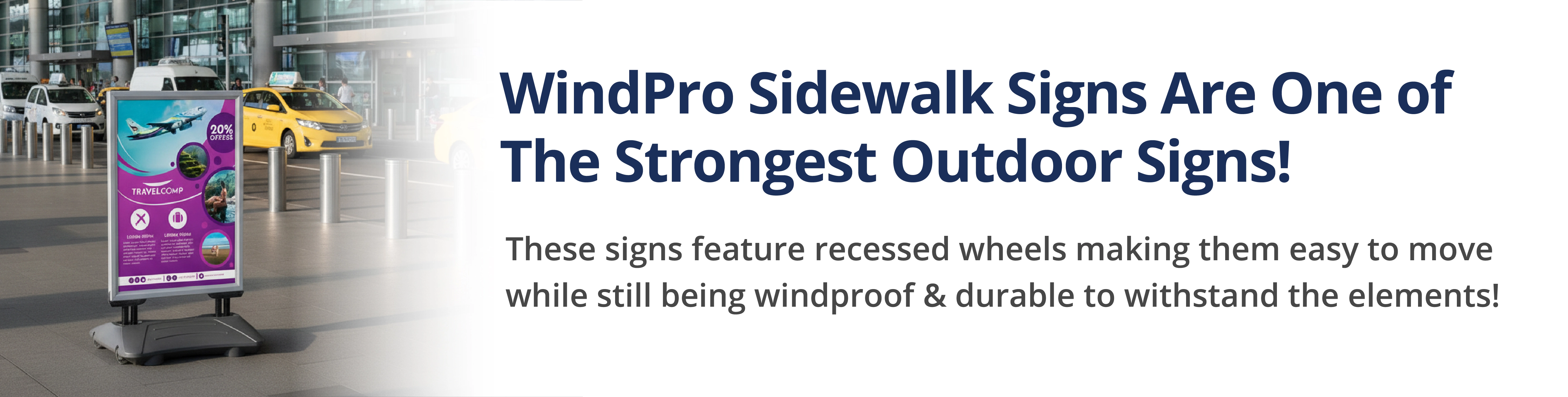 wind pro sidewalk sign at airport departure terminal