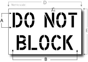 Do Not Block Stencil, Parking Lot Stencil, Reusable Plastic