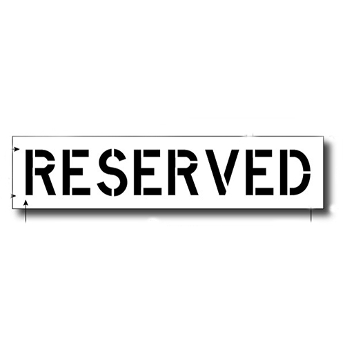 Reserved Stencil, Parking Lot Stencil, Reusable Plastic