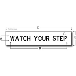Watch Your Step Stencil, Reusable Maxi Thick Plastic, Pavement Marking ...