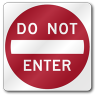 Do Not Enter Sign, R5-1 Outdoor Reflective