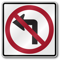 No Left Turn Sign, R3-2 Outdoor Reflective