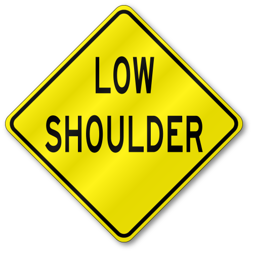 Low Shoulder Sign, W8-9 Outdoor Reflective