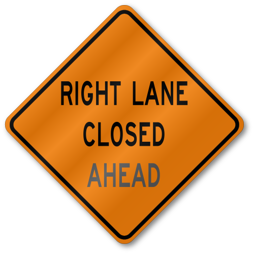 Right Lane Closed, W20-5R Traffic, .080" Outdoor Reflective Aluminum, Official