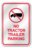 No Tractor Trailer Graphic Sign, 3M Reflective Outdoor Quality