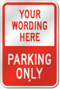 Custom Private Parking Sign, Outdoor Reflective Aluminum