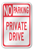 Private Drive No Parking Sign, Outdoor Reflective Aluminum