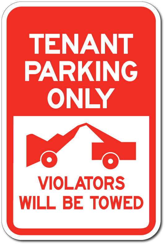 Tenant Parking Only Towing Sign, Outdoor Reflective Aluminum, 80 mil ...