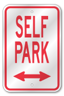 Self Park Dual Arrow Sign, Outdoor Reflective Aluminum