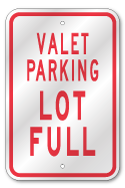 Valet Parking Full Sign, Outdoor Reflective Aluminum