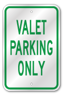 Valet Parking Only Sign, Outdoor Reflective Aluminum