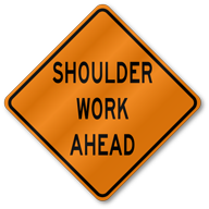 Shoulder Work Ahead Roll Up Mesh Sign