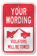 Custom Metal Towing Sign, Outdoor Reflective Aluminum